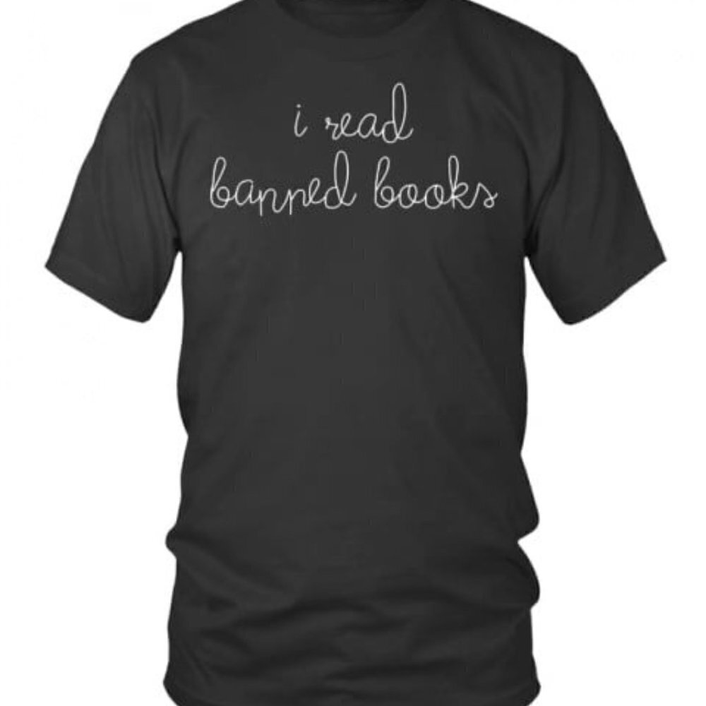 I Read Banned Books Reader Book Lover Literary Graphic Art Gift Unisex T-Shirt